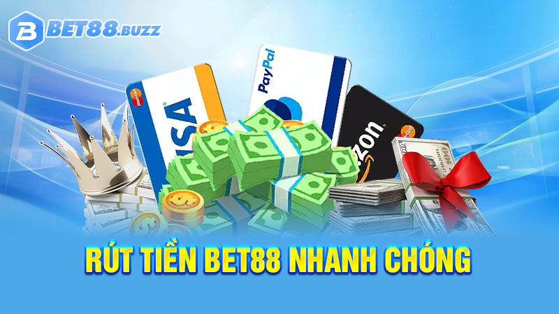 Rút tiền Bet88